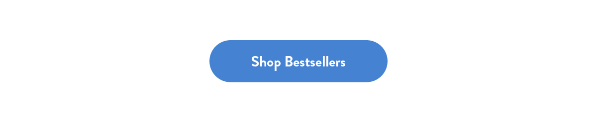 SHOP BESTSELLERS