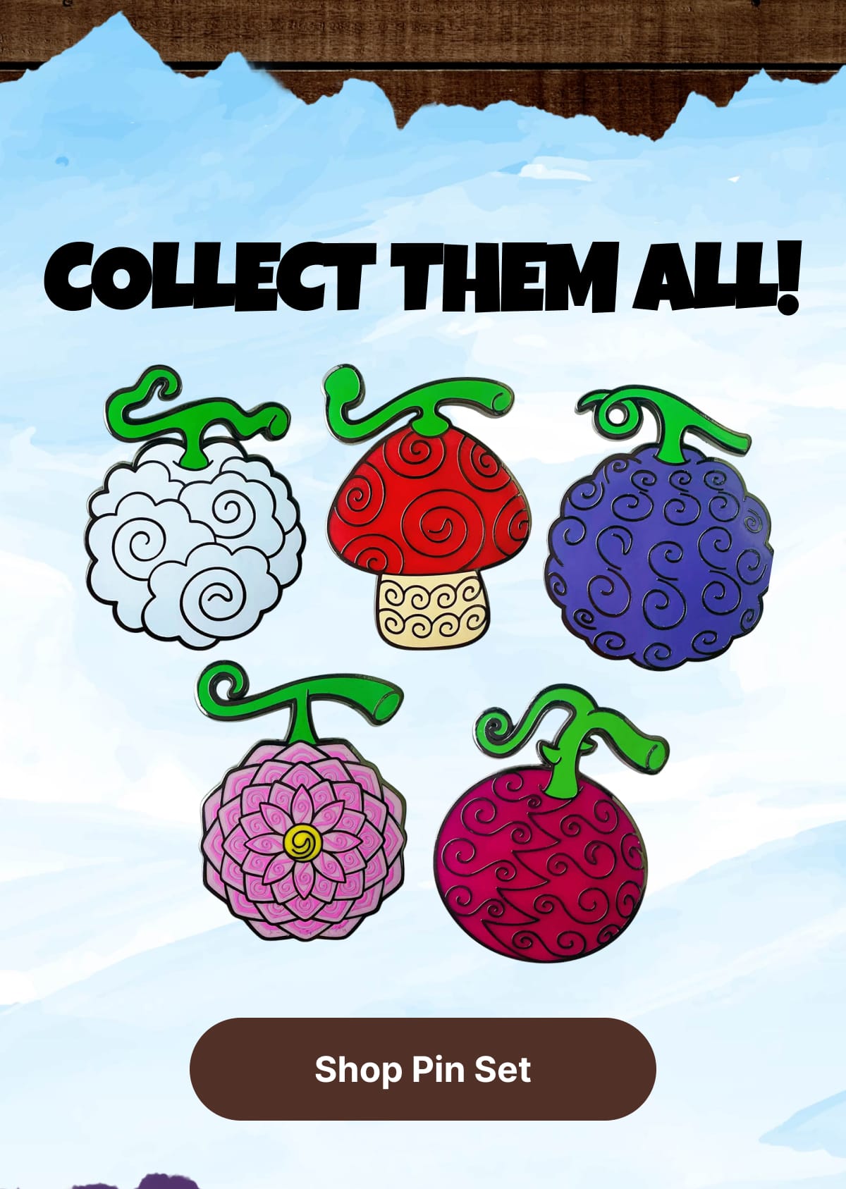 Collect Them All! | Shop Pin Set