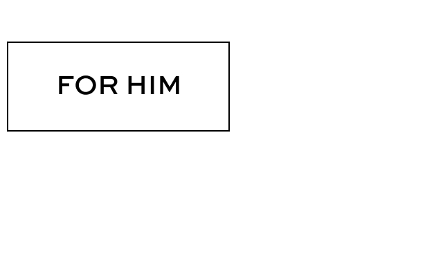 For Him
