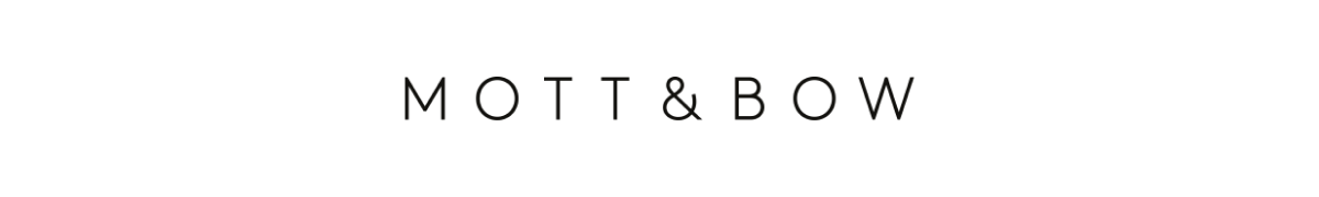 MOTT & BOW