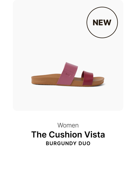 New month, new styles. Explore July's new arrivals on REEF.com, featuring exclusive pairs you won’t see elsewhere. Shop Cushion Vista