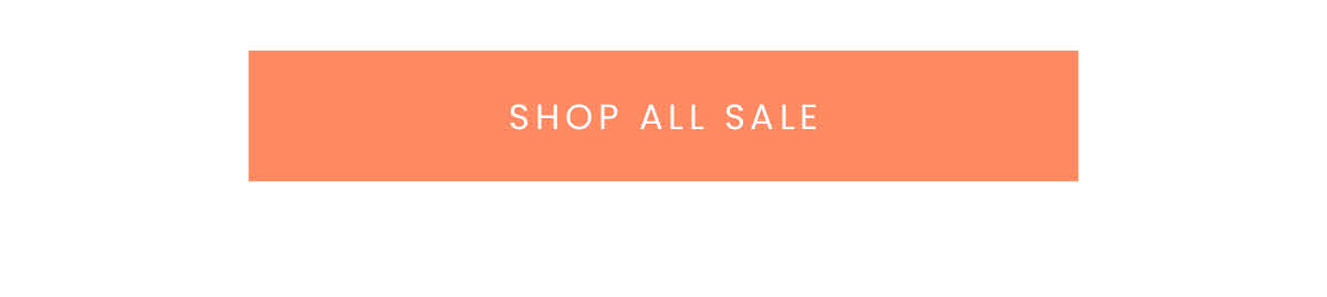 SHOP ALL SALE