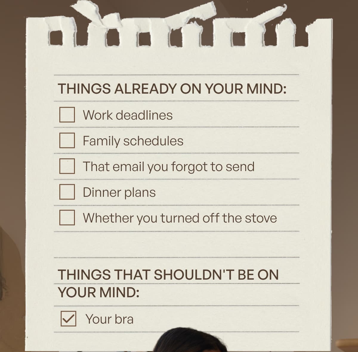 THINGS ALREADY ON YOUR MIND: