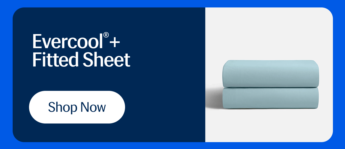 Evercool®+ Fitted Sheet | Shop Now