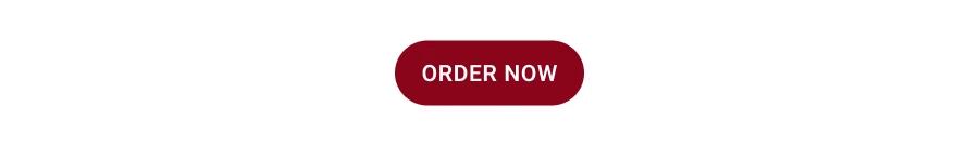ORDER NOW