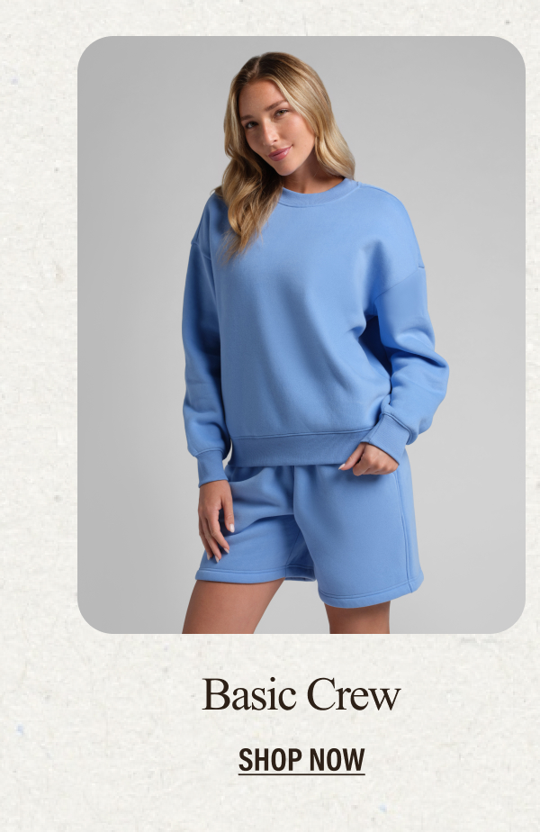 NEW STYLES | Shop Basic Crew