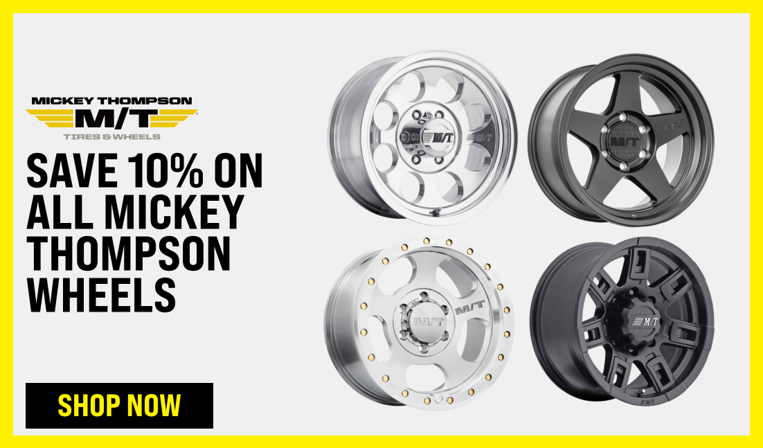 Save 10% On All Mickey Thompson Wheels