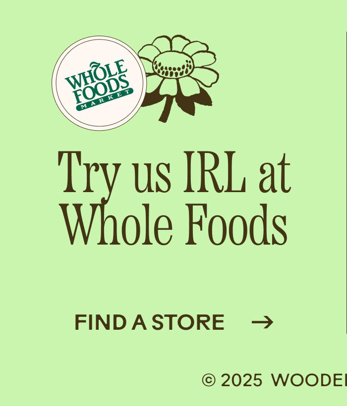 Try us IRL at Whole Foods