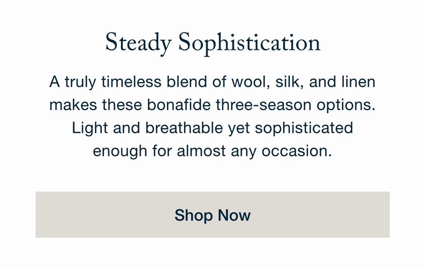 Steady Sophistication - Shop Now