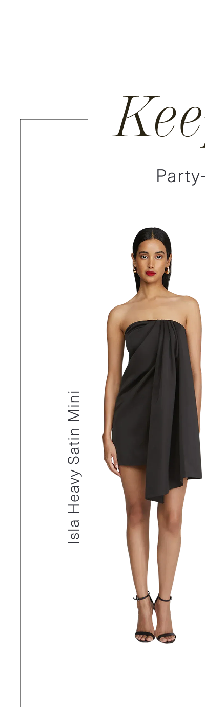 Keep it Short | Party-ready minis, refined and bold. Shop the Isla Heavy Satin Mini