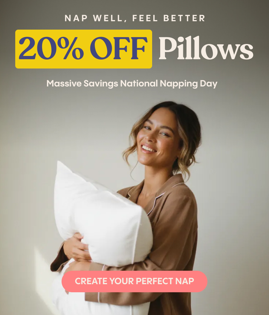 Even a short nap can refresh your mind and boost focus, but comfort matters. That’s why, for&nbsp;National Napping Day, we’re offering&nbsp;20% OFF pillows for one day only.