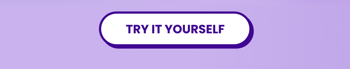 Try it yourself