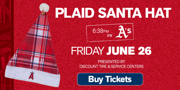 Plaid Santa Hat, Presented by Discount Tire & Service Centers - Friday, June 26, 6:38pm vs. Athletics - Buy Tickets