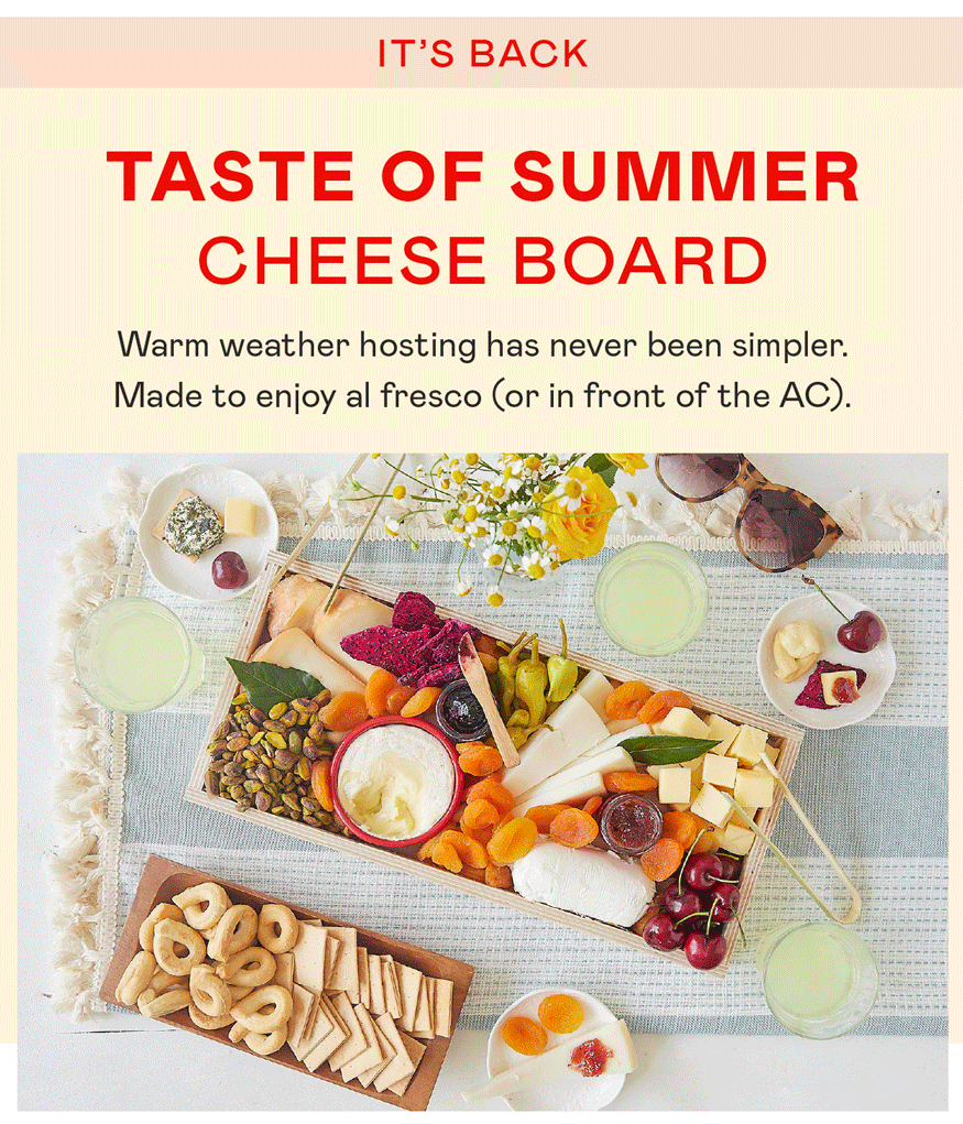 It's back! Taste of Summer Cheese Board