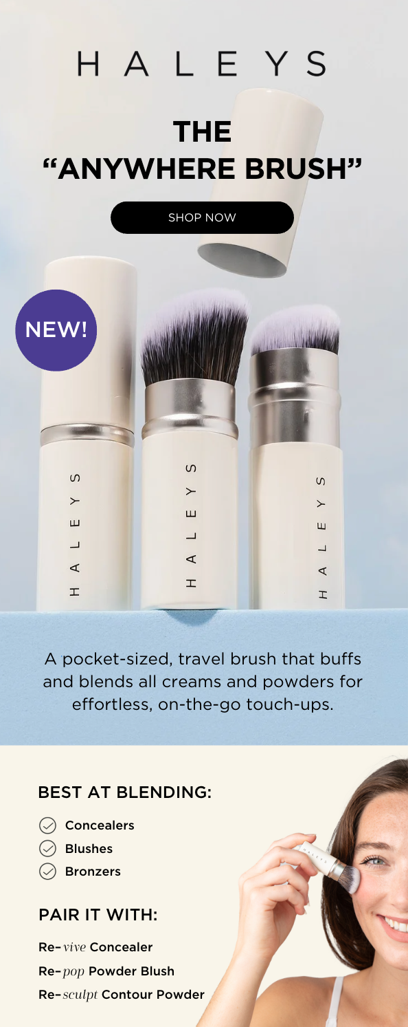The "Anywhere Brush" - A pocket-sized, travvel brush that buffs and blends all creams and powders for effortless, on-the-go touch-ups.