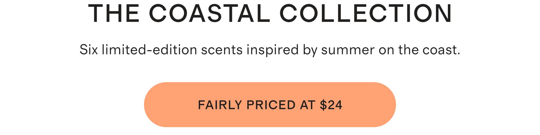 THE COASTAL COLLECTION