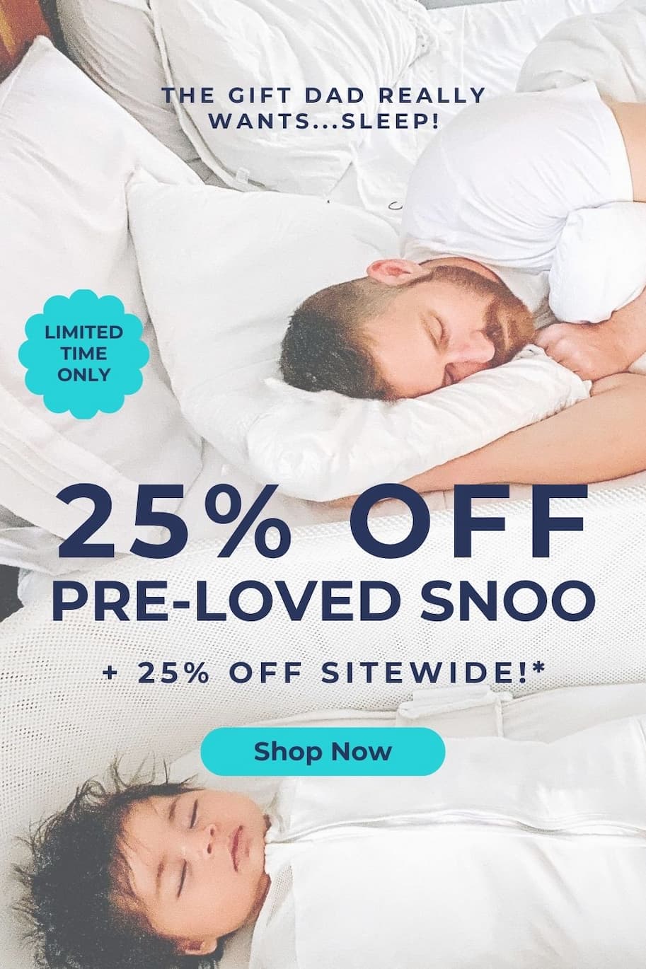 The Gift Dad Wants! 25% OFF Pre-Loved SNOO + 25% OFF Sitewide!* Limited Time Only. Shop Now