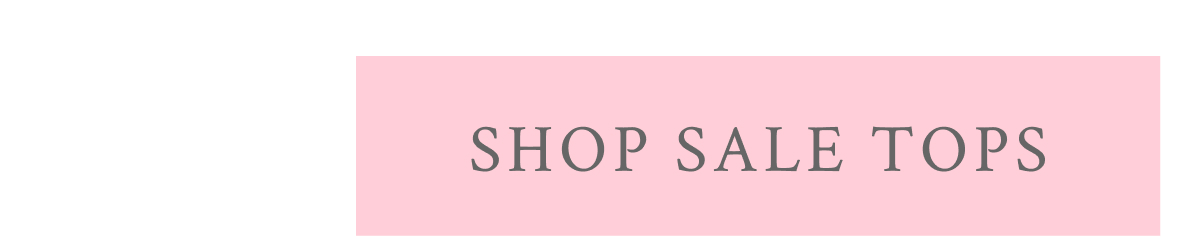 <SHOP SALE TOPS>