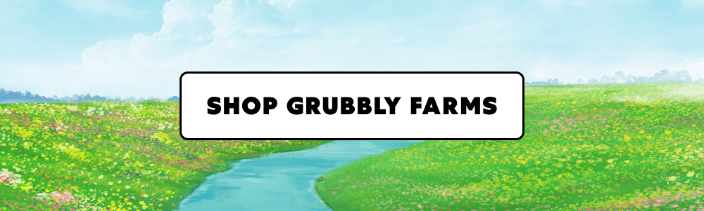 [Shop Grubbly Farms]