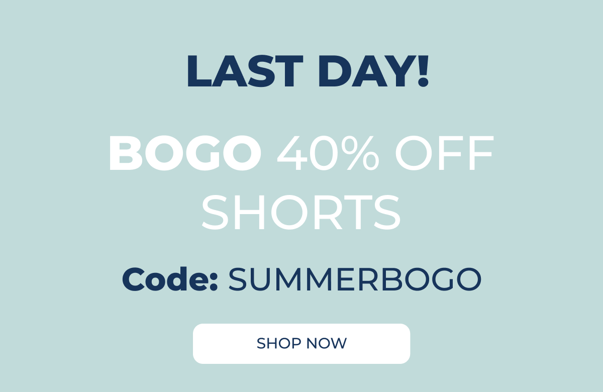 BOGO 40% Shorts