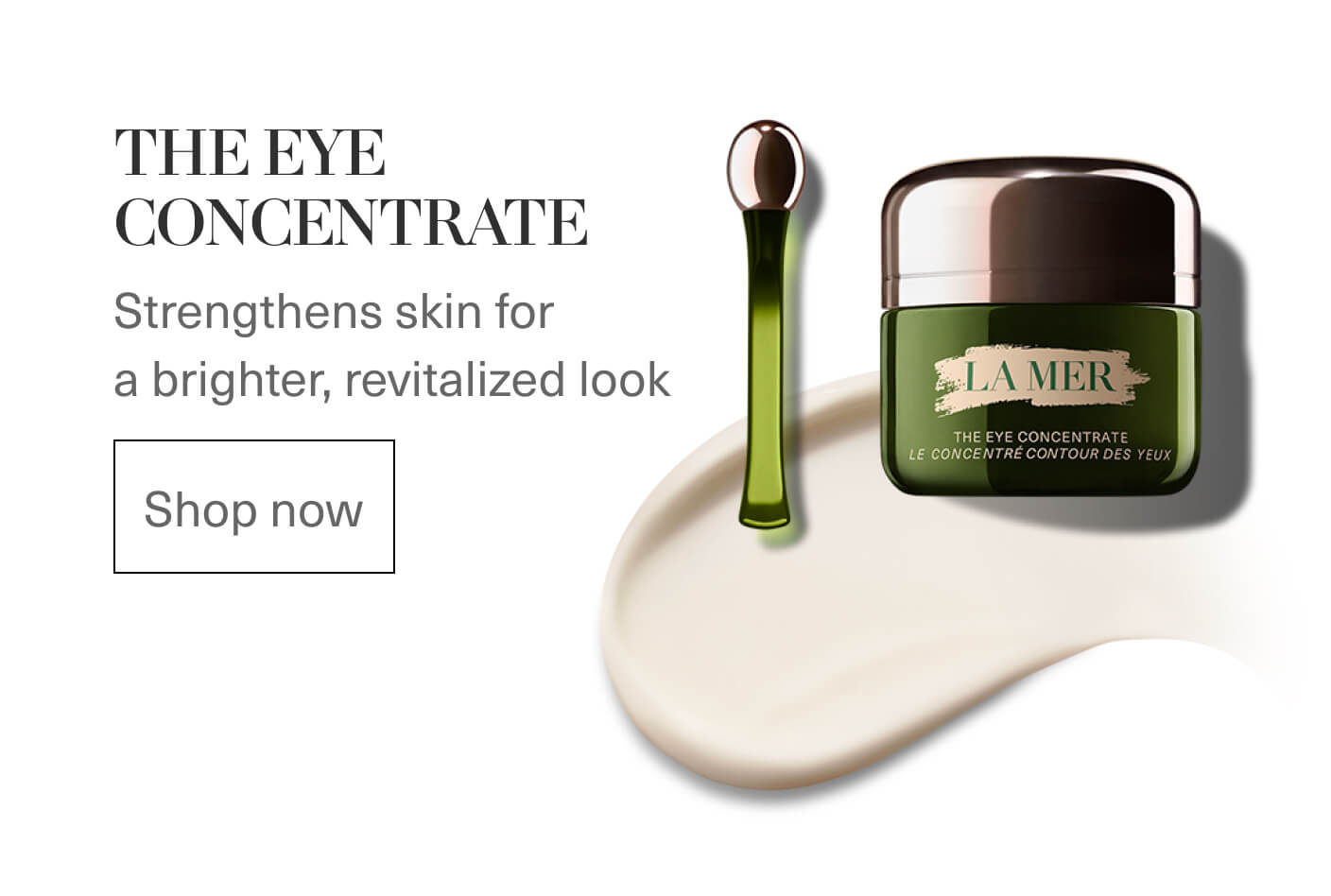 THE EYE CONCENTRATE | Stregnthens skin for a brighter, revitalized look | Shop now