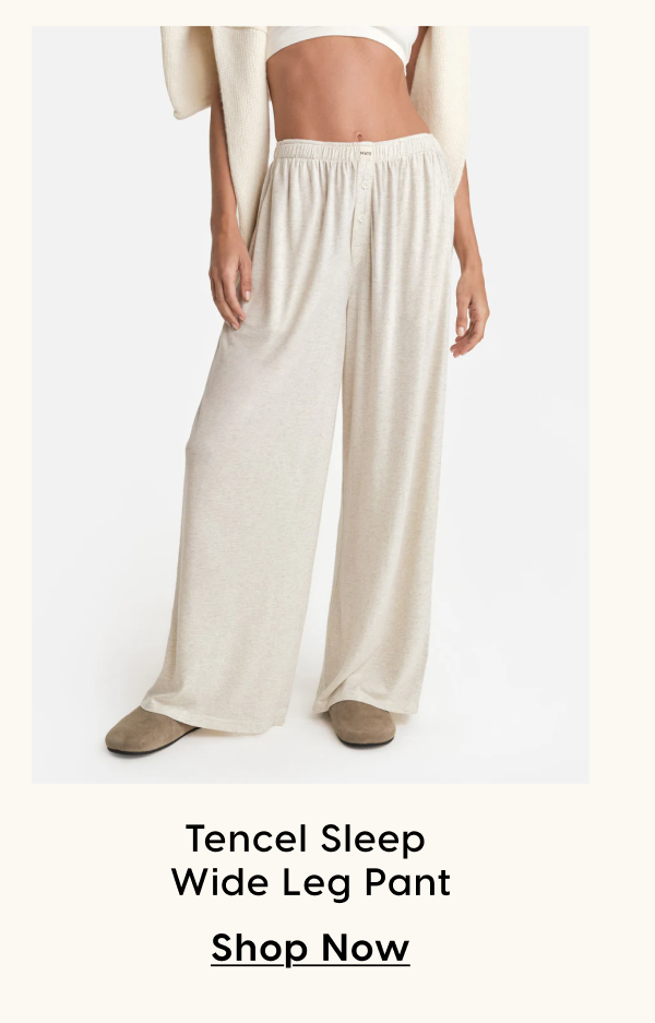 Tencel Sleep Wide Leg Pant