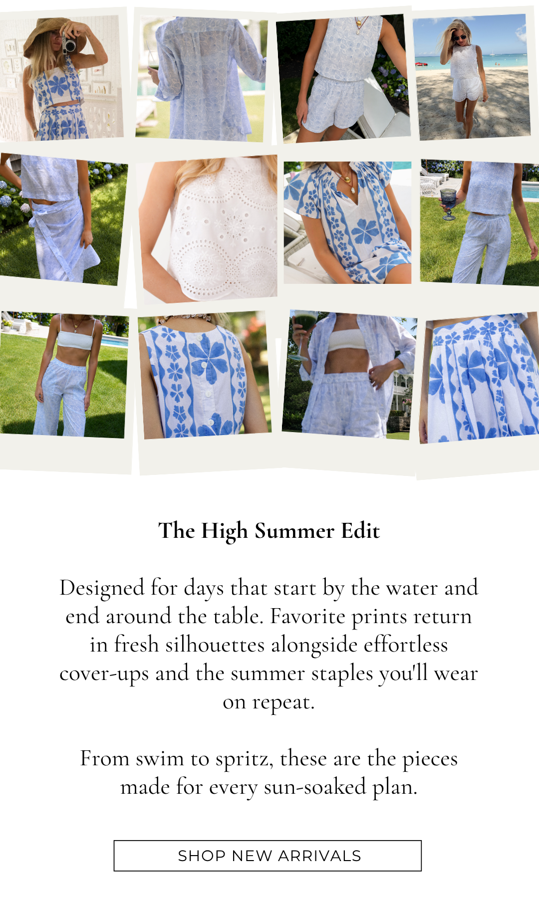 High Summer Edit
