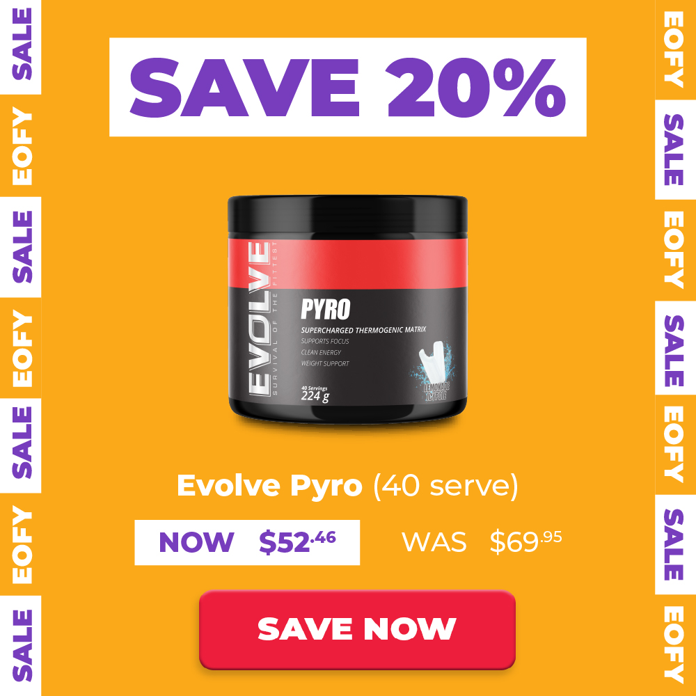 SAVE 20% - Evolve Pyro