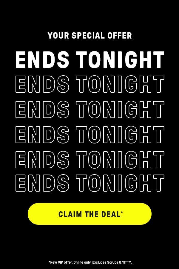 ENDS TONIGHT