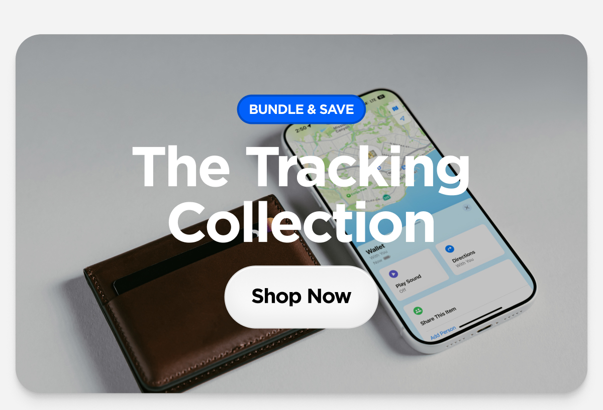 The Tracking Collection. Shop Now.