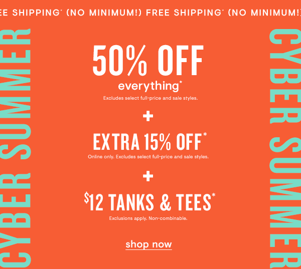 $12 TANKS & TEES + 50% off EVERYTHING + EXTRA 15% + Free shipping