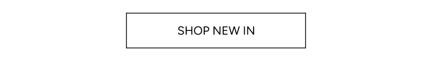 Shop New In