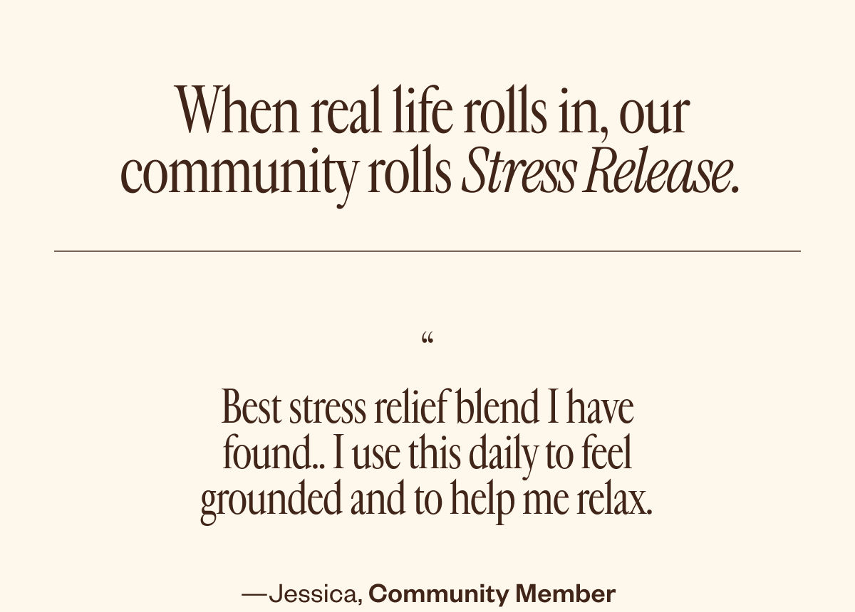 When real life rolls in, our community rolls Stress Release.