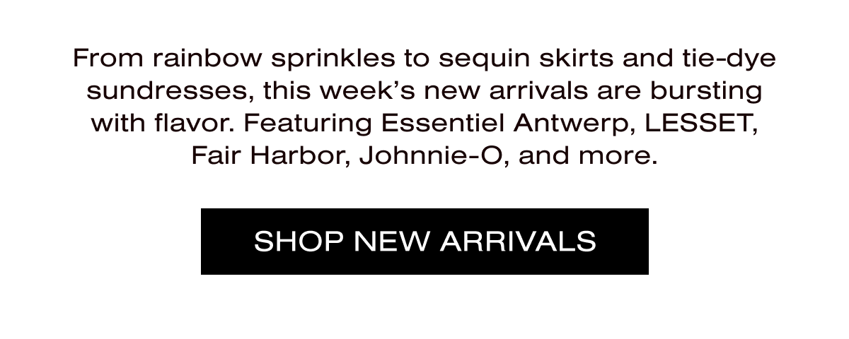 New Arrivals