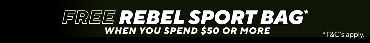 Free Rebel Sport Bag when you spend $50 or more