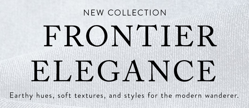 Shop Frontier Elegance
