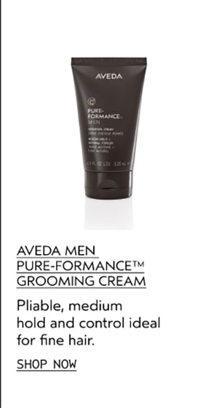 AVEDA MEN PURE-FORMANCE™ GROOMING CREAM | Pliable, medium hold and control ideal for fine hair. | SHOP NOW
