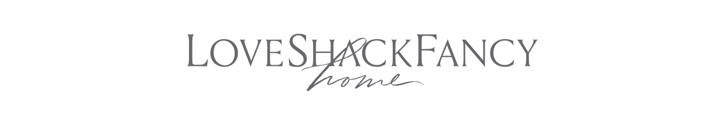 LoveShackFancy Home