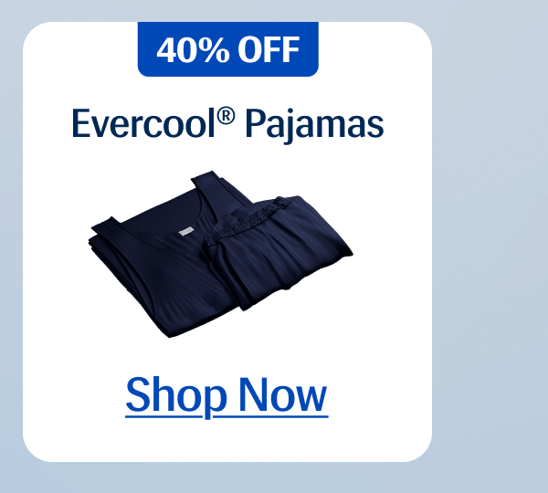 Evercool® Pajamas – 40% Off | Shop Now