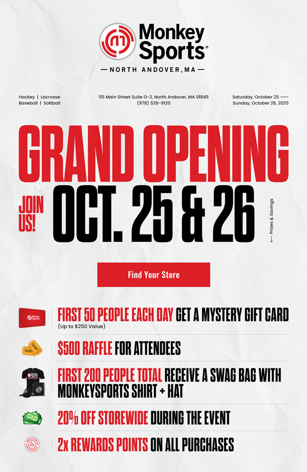Promotional flyer for
 the **MonkeySports North Andover, MA Grand Opening** event. The event takes place **Saturday, October 25, and Sunday, October 26, 2025** at **115 Main Street Suite G-2, North Andover, MA 01845**. The flyer highlights offers and giveaways: the first 50 people each day get a mystery gift card (up to $250 value), a $500 raffle for attendees, the first 200 people total receive a swag bag with a MonkeySports shirt and hat, **20% off storewide** during the event, and **2x rewards points** on all purchases. The design uses bold red, black, and white colors with a large “Grand Opening Oct. 25 & 26” headline and a “Find Your Store” button in the center.