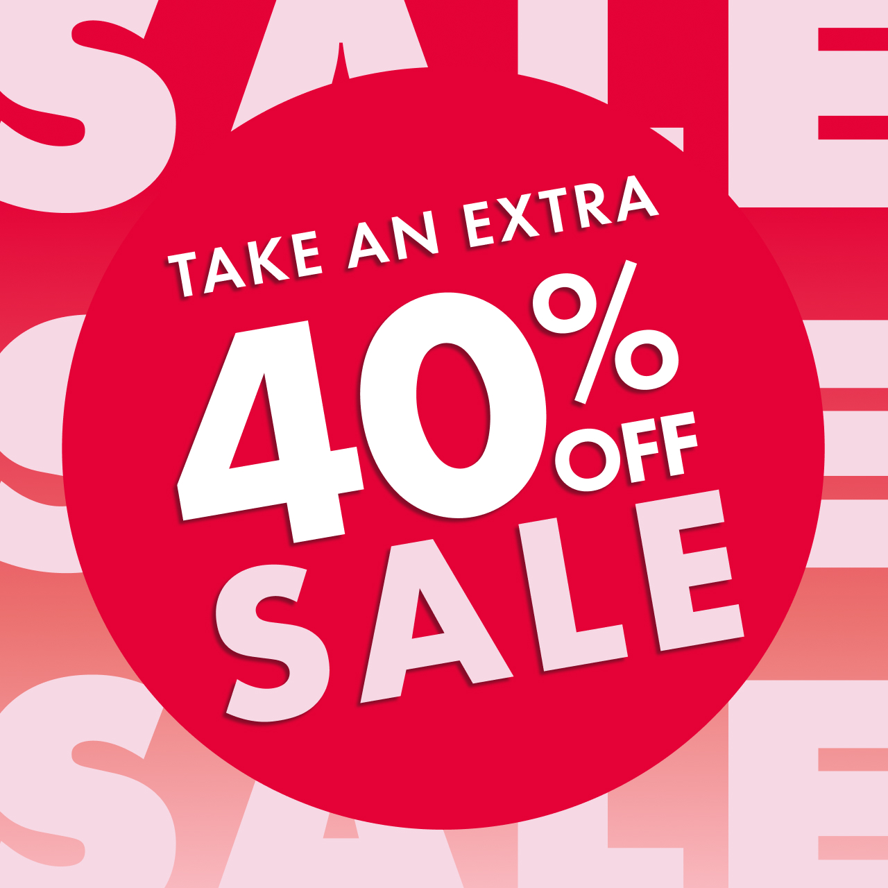 take an extra 40% sale