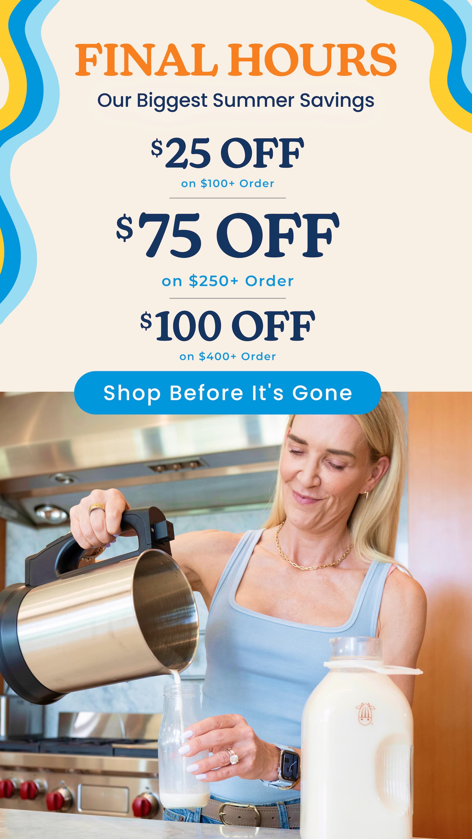 Final Hours for the Largest Sale This Summer