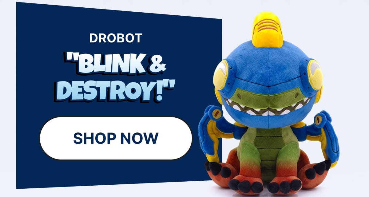 Drobot – "Blink & destroy!" | Shop Now