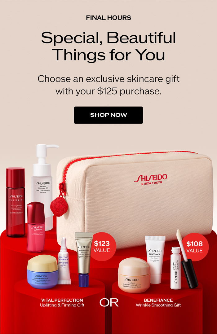 Choose an exclusive skincare gift with your $125 purchase.
