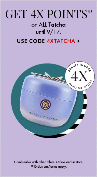 4X Tatcha BME