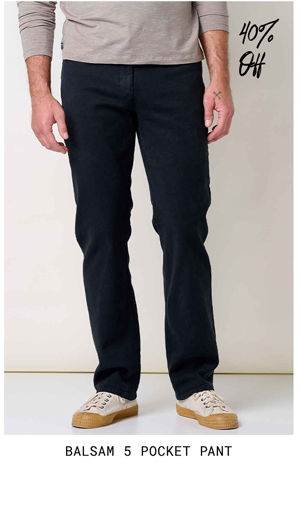 Balsam 5 Pocket Pant
