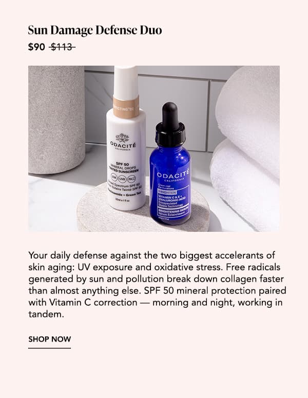 Sun Damage Defense Duo — $90 (was $113) — SPF 50 Mineral Drops + Vitamin C Brightening Serum — Shop Now