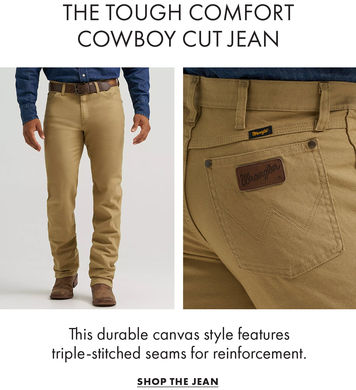 The Tough Comfort Cowboy Cut Jean Shop The Jean