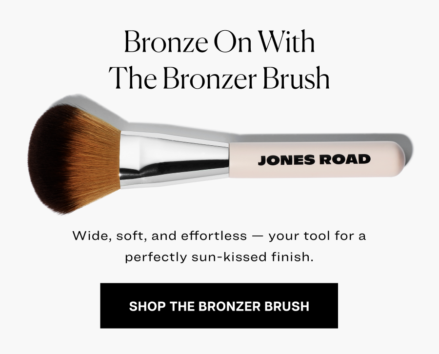 Bronze on with the bronzer brush. Wide, soft, and effortless — your tool for a perfectly sun-kissed finish.