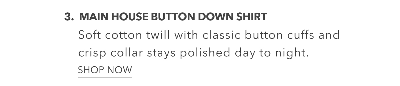 MAIN HOUSE BUTTON DOWN